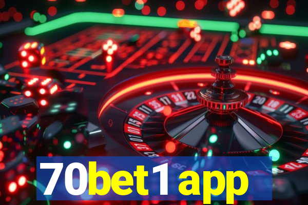 70bet1 app